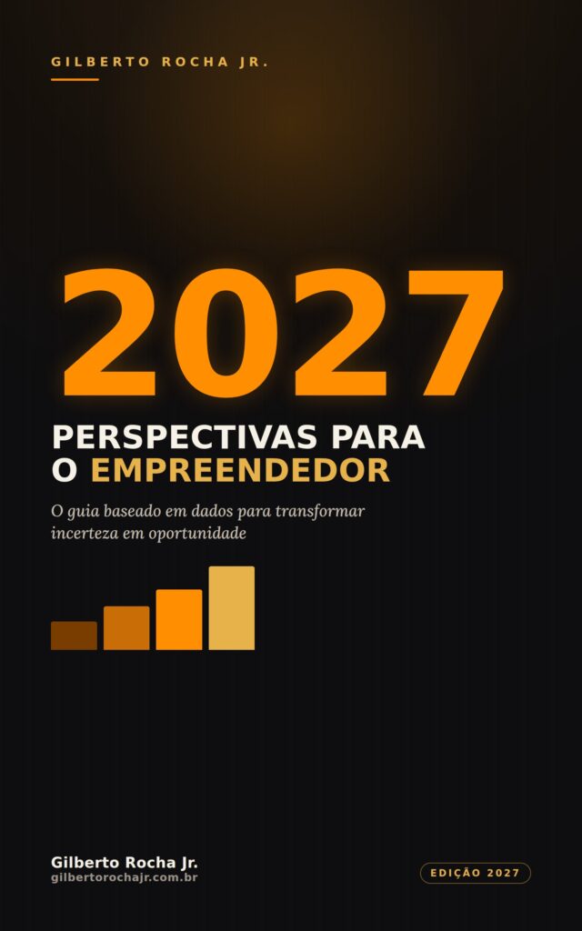 Capa do e-book 2027: Perspectivas para o Empreendedor, de Gilberto Rocha Jr.